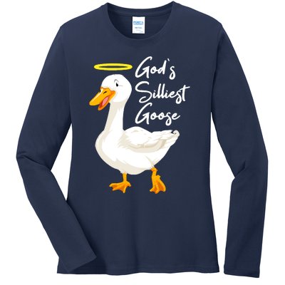 Gods Silliest Goose Ladies Long Sleeve Shirt