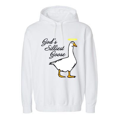 God's Silliest Goose Garment-Dyed Fleece Hoodie