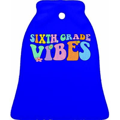 Groovy Sixth Grade Vibes Retro First Day Of School Gift Ceramic Bell Ornament