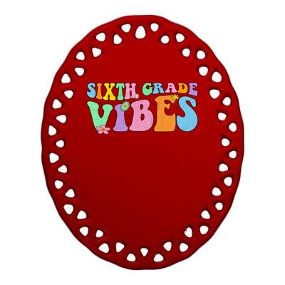 Groovy Sixth Grade Vibes Retro First Day Of School Gift Ceramic Oval Ornament