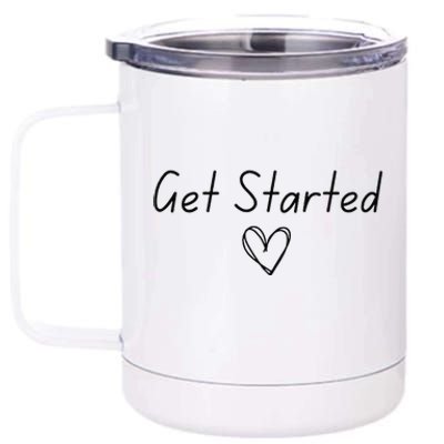 Get Started 12 oz Stainless Steel Tumbler Cup