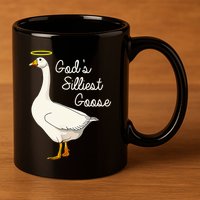 GodS Silliest Goose GodS Silliest Goose Duck 11oz C Handle Ceramic Mug