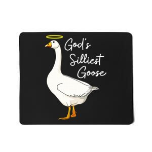 God's Silliest Goose shirt God's Silliest Goose Duck Funny  Mousepad