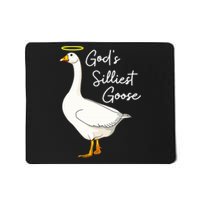 God's Silliest Goose shirt God's Silliest Goose Duck Funny  Mousepad