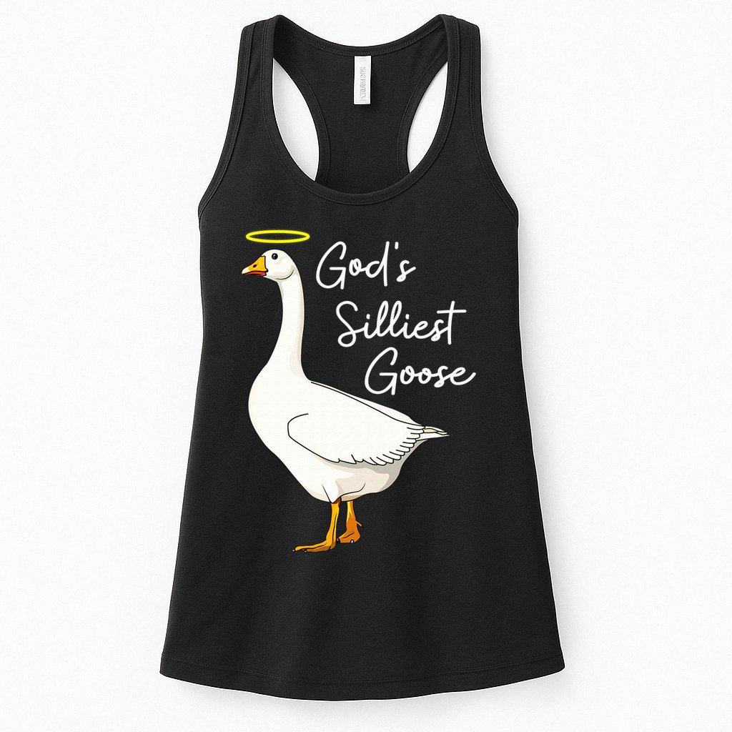 God's Silliest Goose shirt God's Silliest Goose Duck Funny  Womens Tank Top
