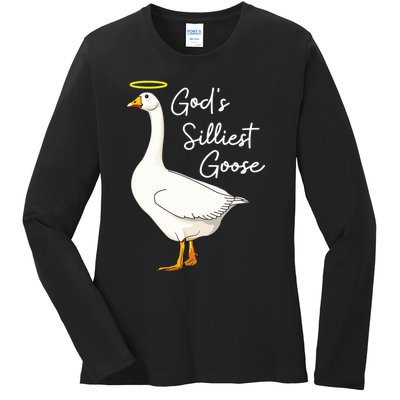 God's Silliest Goose shirt God's Silliest Goose Duck Funny  Ladies Long Sleeve Shirt