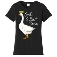 God's Silliest Goose shirt God's Silliest Goose Duck Funny  Women's T-Shirt