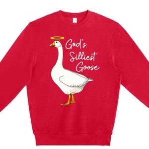 God's Silliest Goose shirt God's Silliest Goose Duck Funny  Premium Crewneck Sweatshirt