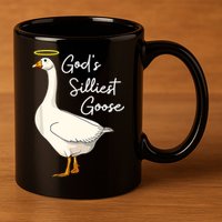God's Silliest Goose Funny 11oz C Handle Ceramic Mug