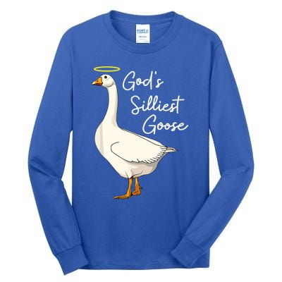 God's Silliest Goose Funny Tall Long Sleeve T-Shirt