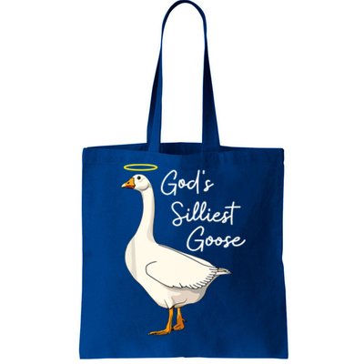 God's Silliest Goose Funny Tote Bag