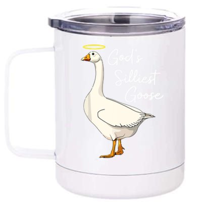 God's Silliest Goose Funny 12 oz Stainless Steel Tumbler Cup