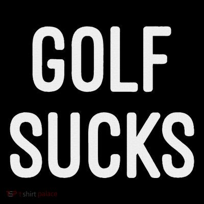 Golf Sucks T-Shirt