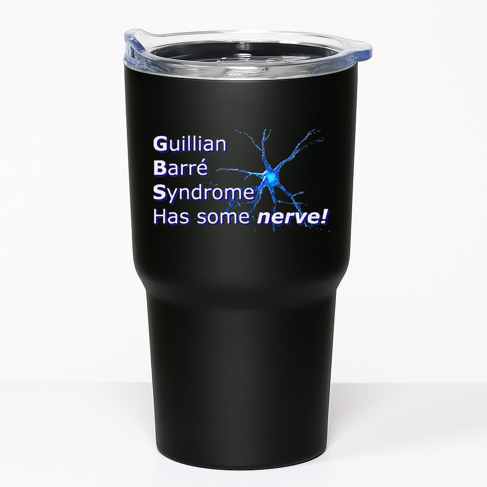 GuillainBarré Syndrome Tumbler