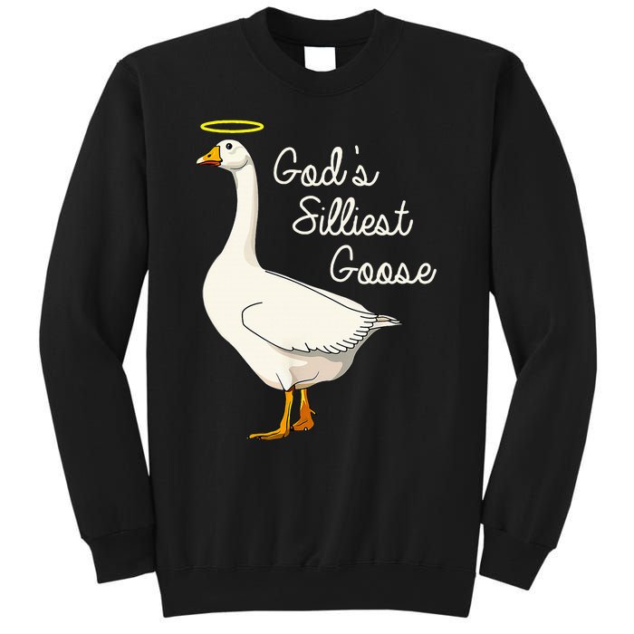 GodS Silliest Goose T GodS Silliest Goose Duck Sweatshirt