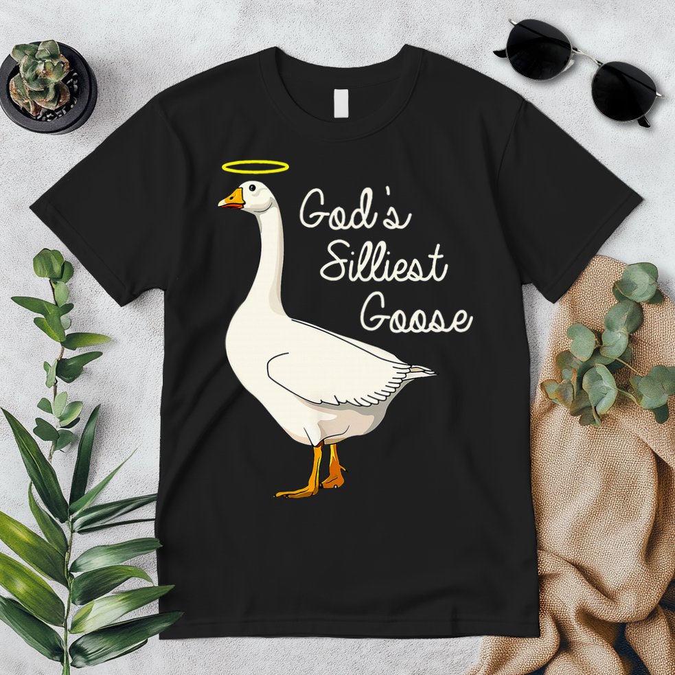 GodS Silliest Goose T GodS Silliest Goose Duck Premium T-Shirt