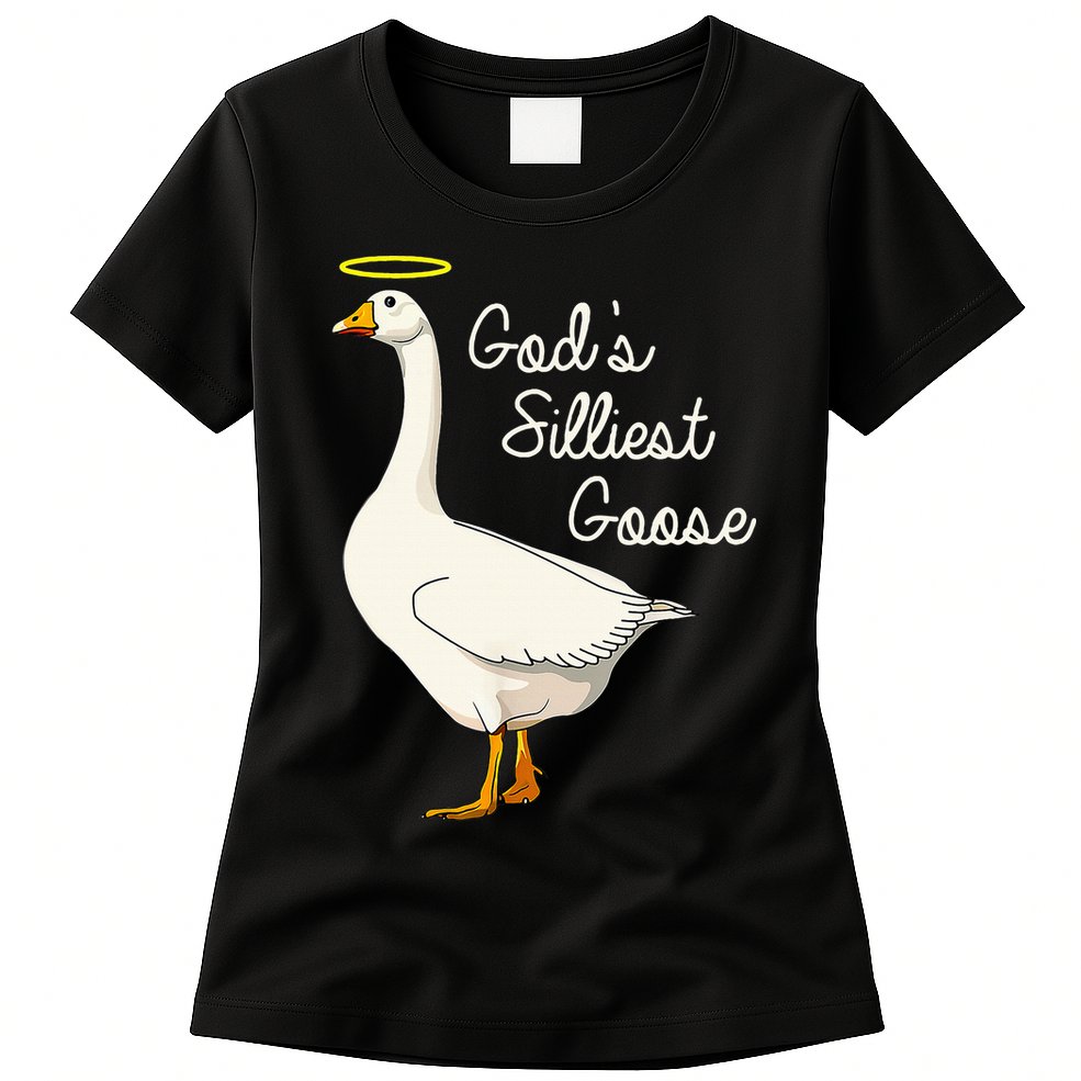 GodS Silliest Goose T GodS Silliest Goose Duck Womens T-Shirt