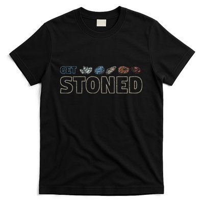 Get Stoned Geology And Rock Collecting Gift T-Shirt