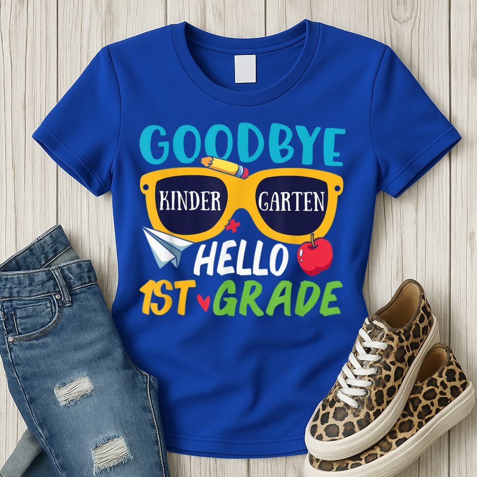 Graduation Shirt Goodbye Kindergarten Hello 1st Grade School Womens T-Shirt