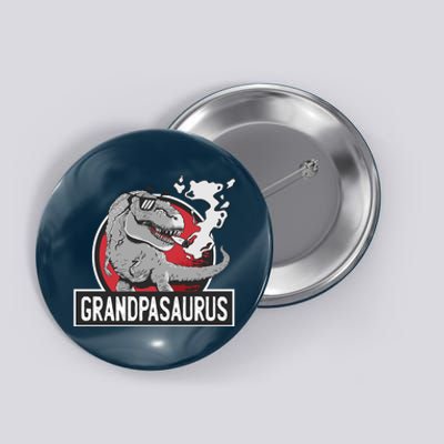 Grandpasaurus Smoking Grandpa Trex Funny Button