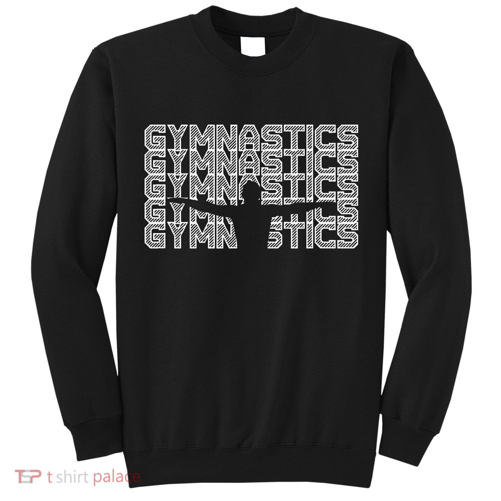Gymnastics Sport Gymnast Dance Gift Tall Sweatshirt