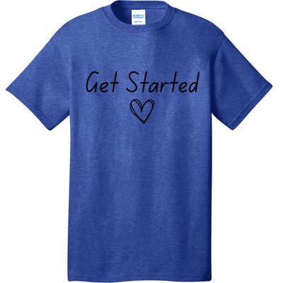 Get Started T-Shirt