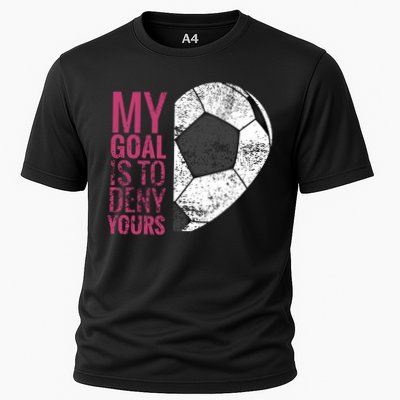 Goalkeeper Soccer Goalie I My Goal Is To Deny Yours Gift Performance Shirt