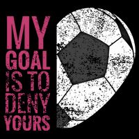 Goalkeeper Soccer Goalie I My Goal Is To Deny Yours Gift Cooling Performance Crew T-Shirt
