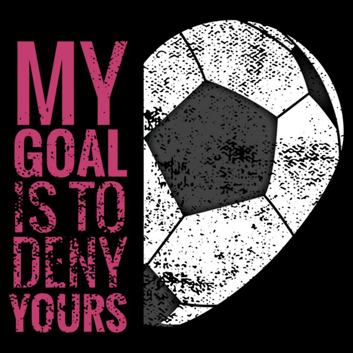 Goalkeeper Soccer Goalie I My Goal Is To Deny Yours Gift Cooling Performance Crew T-Shirt