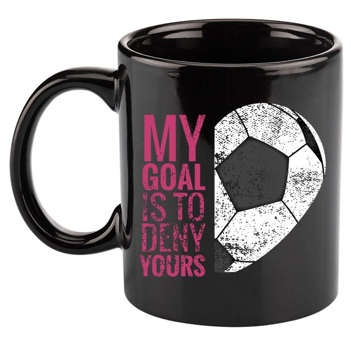 Goalkeeper Soccer Goalie I My Goal Is To Deny Yours Gift 11oz C Handle Ceramic Mug