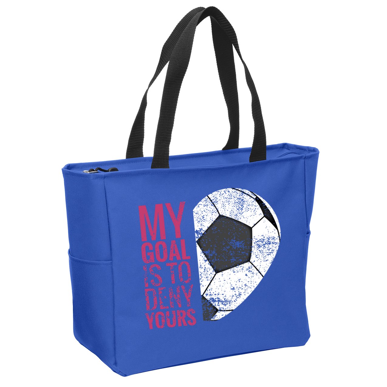 Goalkeeper Soccer Goalie I My Goal Is To Deny Yours Gift Zip Tote Bag