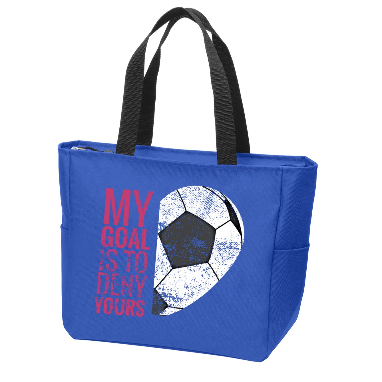 Goalkeeper Soccer Goalie I My Goal Is To Deny Yours Gift Zip Tote Bag
