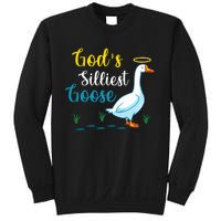 Gods Silliest Goose On The Loose Funny Goose Lover Sweatshirt