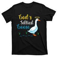 Gods Silliest Goose On The Loose Funny Goose Lover T-Shirt