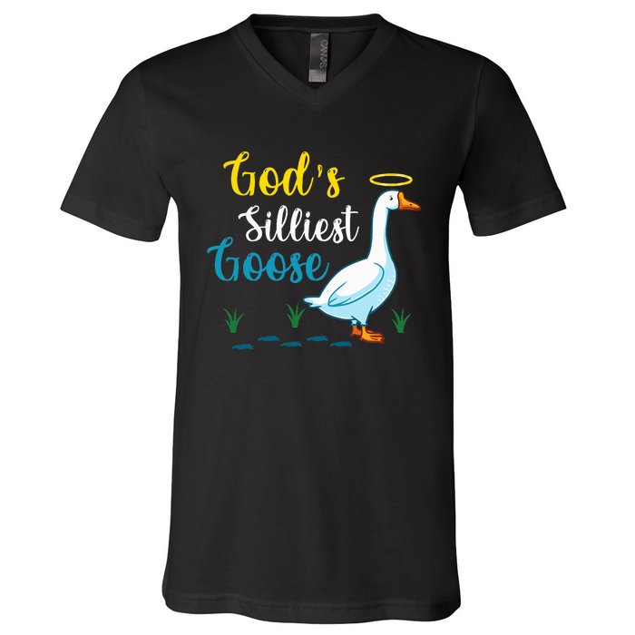 Gods Silliest Goose On The Loose Funny Goose Lover V-Neck T-Shirt