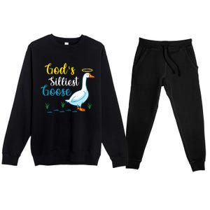 Gods Silliest Goose On The Loose Funny Goose Lover Premium Crewneck Sweatsuit Set