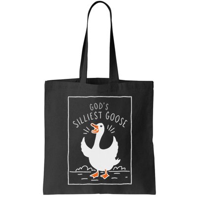 GodS Silliest Goose Bag