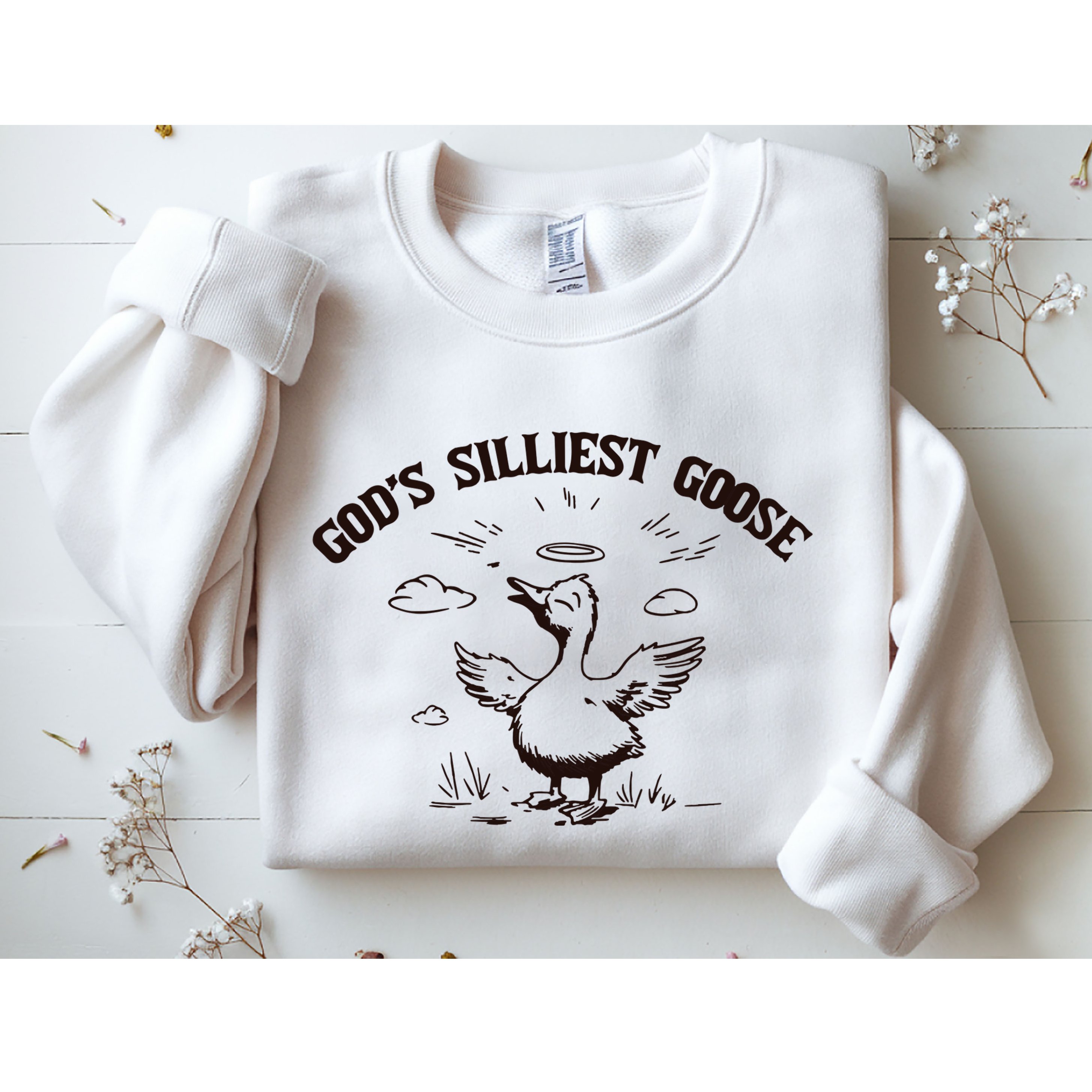 Gods Silliest Goose Funny Goose Sarcastic Vintage Sweatshirt