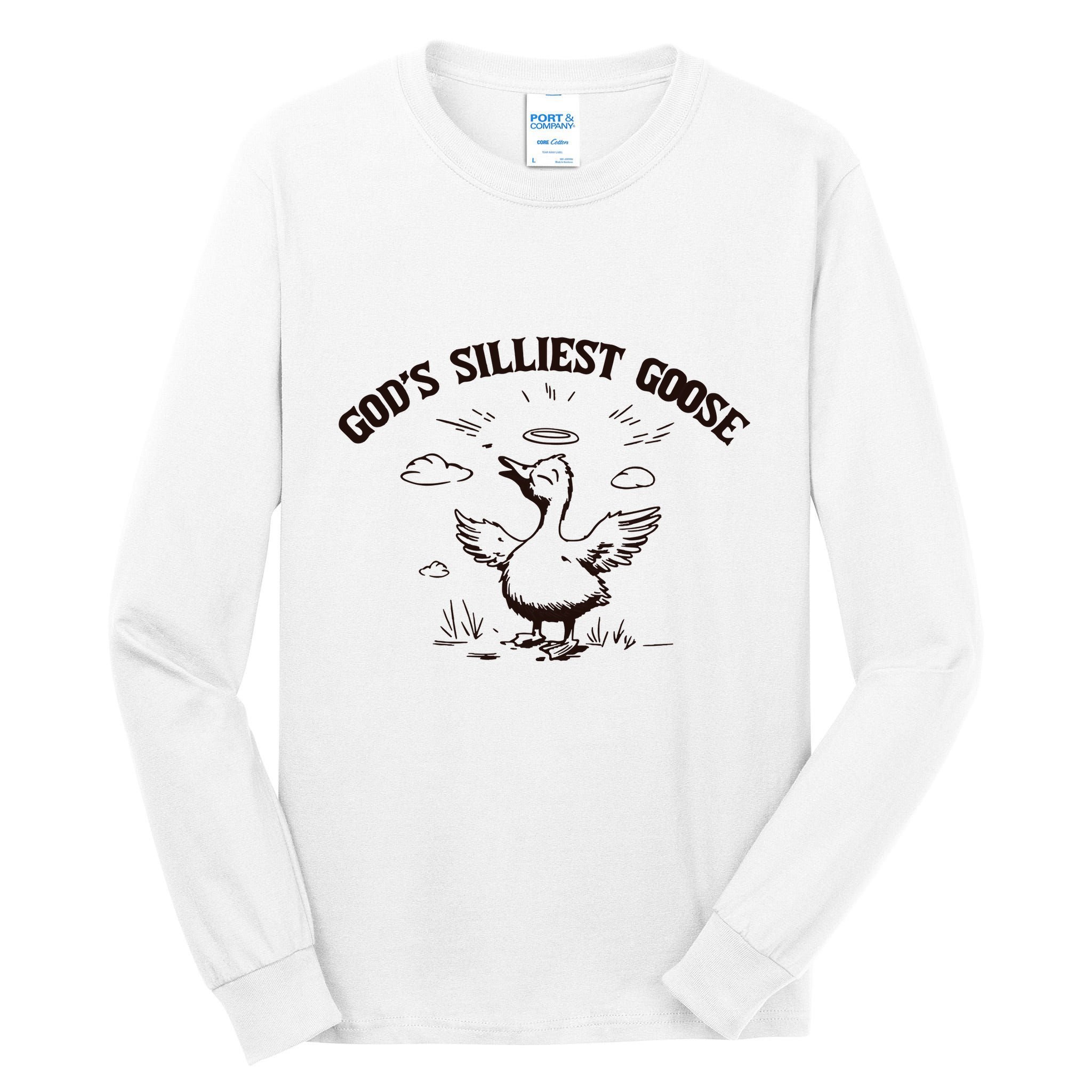 Gods Silliest Goose Funny Goose Sarcastic Vintage Tall Long Sleeve T-Shirt