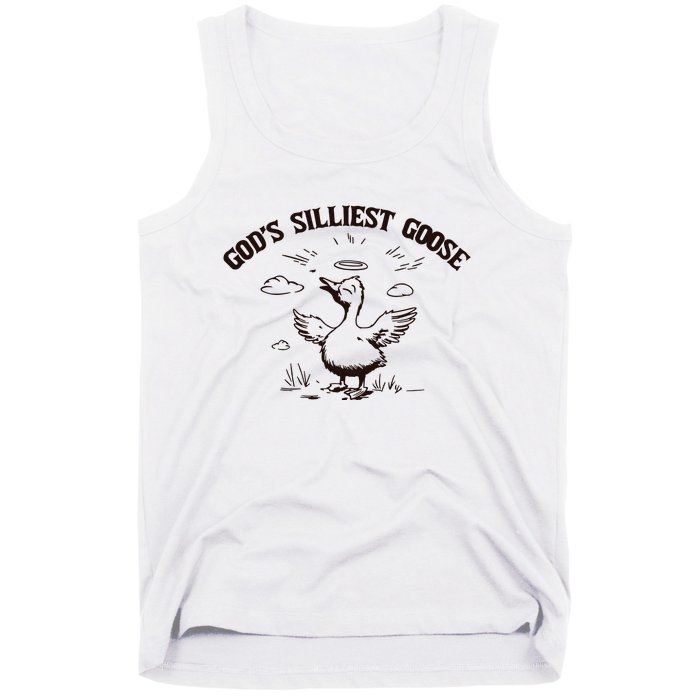 Gods Silliest Goose Funny Goose Sarcastic Vintage Tank Top