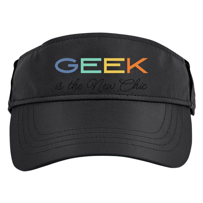 Geek Science Geek Is Chic It Nerd Funny Tech Geeky Stem Adult Drive Performance Visor