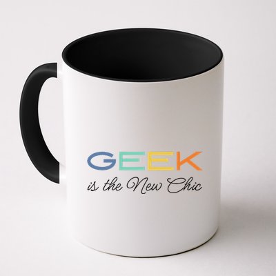Geek Science Geek Is Chic It Nerd Funny Tech Geeky Stem Coffee Mug