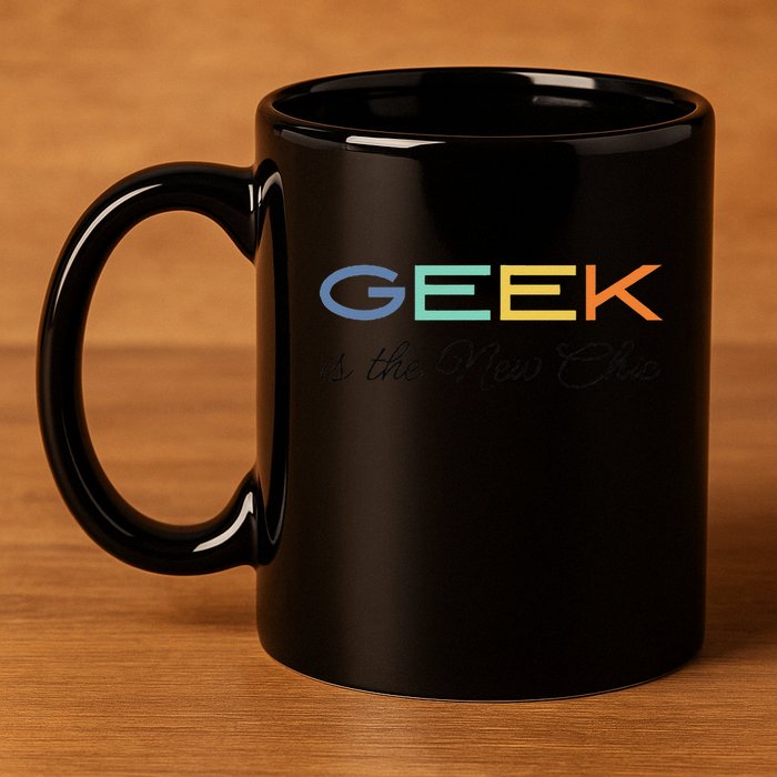 Geek Science Geek Is Chic It Nerd Funny Tech Geeky Stem 11oz C Handle Ceramic Mug