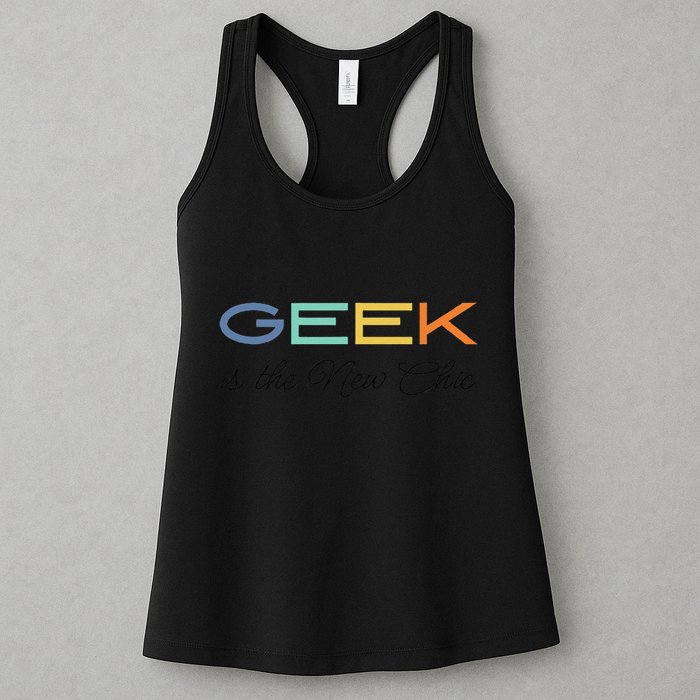Geek Science Geek Is Chic It Nerd Funny Tech Geeky Stem Womens Tank Top