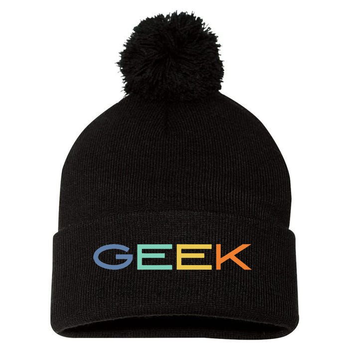 Geek Science Geek Is Chic It Nerd Funny Tech Geeky Stem Pom Pom 12in Knit Beanie