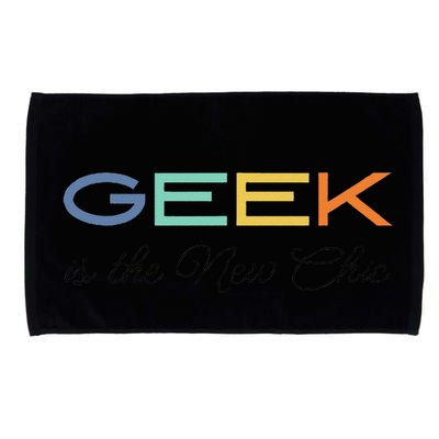 Geek Science Geek Is Chic It Nerd Funny Tech Geeky Stem Microfiber Hand Towel