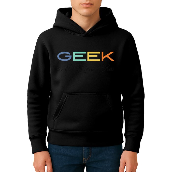 Geek Science Geek Is Chic It Nerd Funny Tech Geeky Stem Kids Hoodie