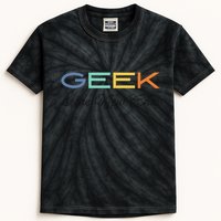 Geek Science Geek Is Chic It Nerd Funny Tech Geeky Stem Kids Tie-Dye T-Shirt