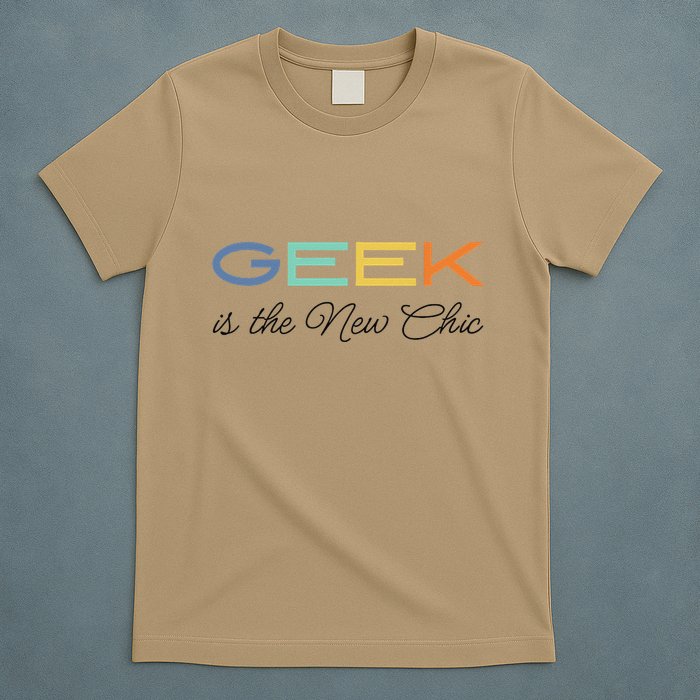 Geek Science Geek Is Chic It Nerd Funny Tech Geeky Stem T-Shirt