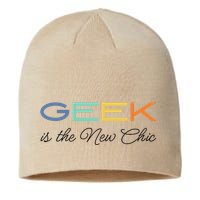 Geek Science Geek Is Chic It Nerd Funny Tech Geeky Stem Sustainable Beanie